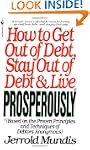 How to Get Out of Debt, Stay Out of D...