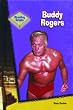 Buddy Rogers (Wrestling Greats)