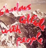 Shadows Collide with People [Vinyl]