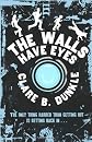 The Walls Have Eyes