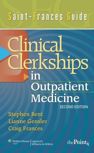 saint frances guide clinical clerkship in outpatient medicine saint frances guide series