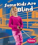 Some Kids Are Blind