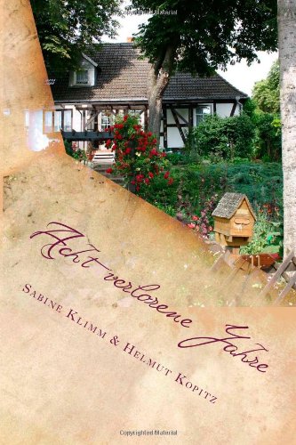 Acht Verlorene Jahre Download Pdf Helmut Kopitz Nestdunozy