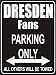 Der Oberhammer f�r Ihren Parkplatz, so nimmt Ihnen niemand Ihren Parkplatz weg. Markieren Sie Ihren 
Parkplatz mit diesem dekorativen Schild.