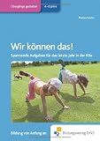 Produkt-Bild: Wir k&ouml;nnen das!: Spannende Aufgaben f&uuml;r das letzte Jahr in der Kita Praxisbuch