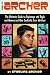 Books : How to Archer: The Ultimate Guide to Espionage, Style, Women, and Cocktails Ever Written