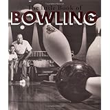 The Little Book Of Bowling (Running Press Miniature Editions)