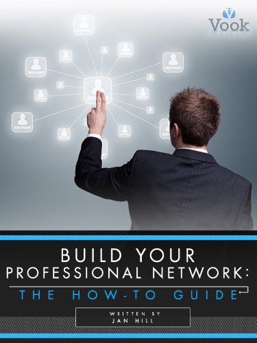 Build Your Professional Network: The How-To Guide