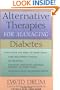 Alternative Therapies for Managing Diabetes