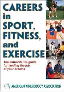 Amazon.com: Careers in Sport, Fitness, and Exercise ...