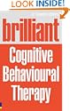 Brilliant Cognitive Behavioural Therapy