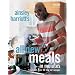Ainsley Harriott's All New Meals in Minutes