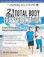 The Primal Blueprint 21-Day Total Body Transformation: A step-by-step, gene reprogramming action plan
