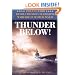Thunder Below!: The USS *Barb* Revolutionizes Submarine Warfare in World War II