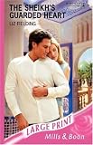 The Sheikh's Guarded Heart (Harlequin Romance)