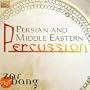 Persian & Middle Eastern Percussion