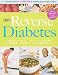 Search : Reverse Diabetes: A 12-Week Plan for Lowering Your Blood Sugar by 25%
