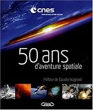 50 ans d'aventure spatiale