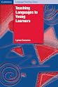 Teaching Languages to Young Learners (Cambridge Language Teaching Library)