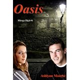 Oasis (Mirage High) ~ Ashlynn Monroe