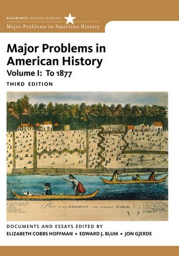 Major Problems in American History, Volume I (Major Problems in American History Series)