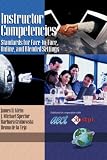 Instructor Competencies: Standards For Face-to Face, Online, And Blended Settings