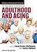 Image of The Wiley-Blackwell Handbook of Adulthood and Aging