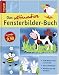 Das ultimative Fensterbilder-Buch: Gro�e ...