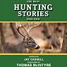 The Best Hunting Stories Ever Told