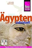 �gypten individuell: �gypten erleben, erkennen und verstehen - Wil Tondok