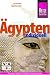 Ägypten individuell: Ägypten erleben, erkennen und verstehen