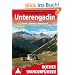 Rother Wanderf�hrer Unterengadin. Scuol - Zernez - M�nstertal. 50 Touren: Scuol - Zernez - M�nstertal. 50 ausgew�hlte Wanderungen