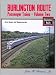 Books : Burlington Route Passenger Trains Vol. 2 (CB&Q Passenger Trains, 2)
