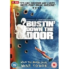 Bustin' Down The Door [DVD] [2008]