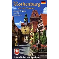 Rothenburg ob der Tauber: Stadtf�hrer