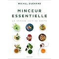 Minceur essentielle, la grande cuisine sant�