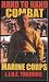 Hand to Hand Combat - Marine Corps L.I.N.E. Training (Complete 12 Lessons to Arm You ...