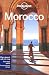 Lonely Planet Morocco (Country Guide) (Country Travel Guide)