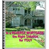 Is a Reverse Mortgage The Right Solution for You (Kindle Edition) 514pnonHCdL. SL160 OU01 SS160 Is a Reverse Mortgage The Right Solution for You (Kindle Edition)
