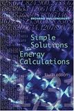 Simple Solutions to Energy Calculations, Fourth Edition