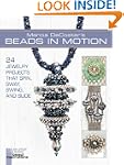 Marcia DeCoster's Beads in Motion: 24...
