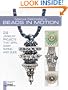 Marcia DeCoster's Beads in Motion: 24 Jewelry Projects that Spin, Sway, Swing, and Slide (Lark Jewelry & Beading Bead Inspirations)