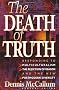 The Death of Truth
