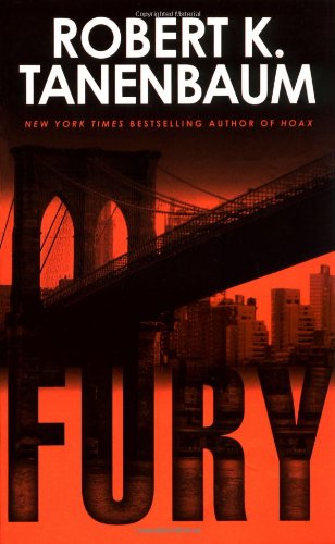 Fury (Butch Karp and Marlene Ciampi, Book 17) (A Butch Karp-Marlene Ciampi Thriller)