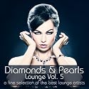 Diamonds & Pearls Lounge Vol.5