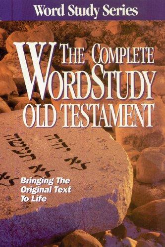 the complete word study old testament word study series
