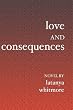 Love and Consequences