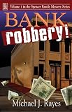 Bank Robbery!