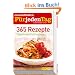 365 Rezepte - essen & trinken f�r jeden Tag: T�glich k�stlich kochen