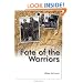 Fate of the Warriors